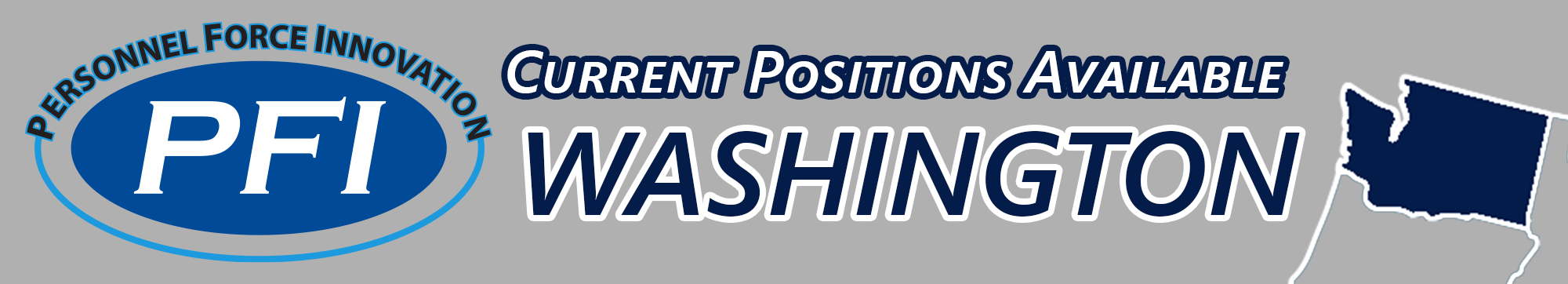 Decorative banner that says Personnel Force Innovation (PFI) current positions available in Washington